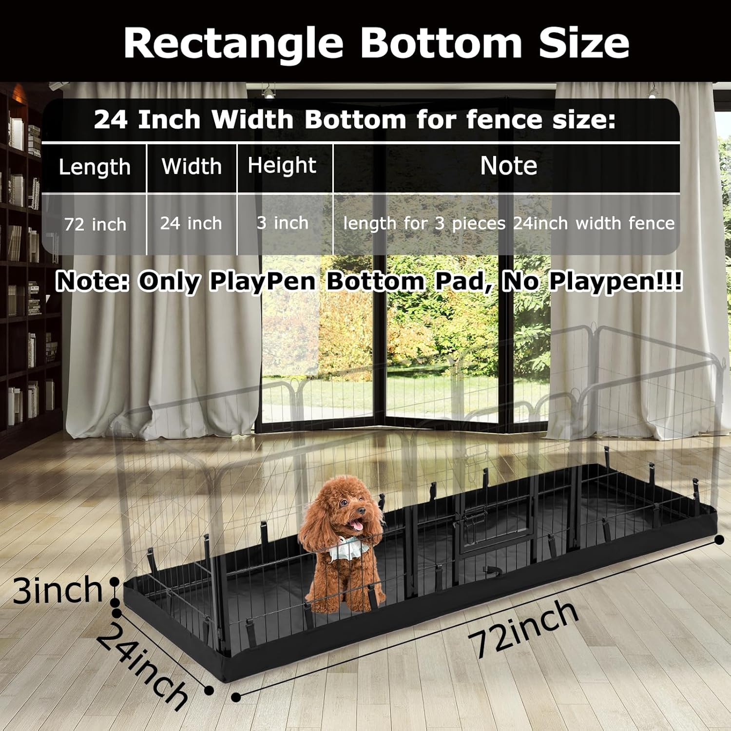 PJYuCien Rectangle Dog Playpen Bottom - Fits 8 Panels, 24'' Width, 24''x72'' Size, 600D Oxford Cloth, Waterproof